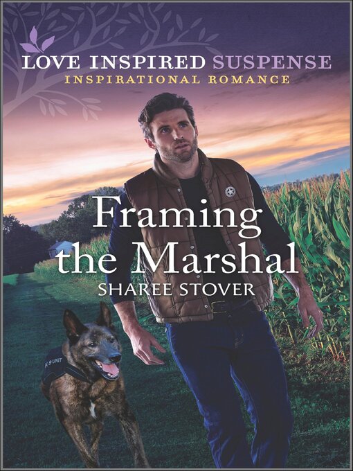 Title details for Framing the Marshal by Sharee Stover - Available